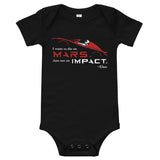 Tesla inspired apparel. Elon Musk quote. Starman in red roadster. Die On Mars, Not On Impact image centered on baby onesie.