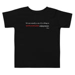 Tesla inspired apparel. Elon Musk quote. Maximize Enjoyment image centered on toddler t-shirt.