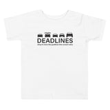 Tesla inspired apparel.  Elon Musk missing deadlines since day one. Deadlines image centered on toddler t-shirt.