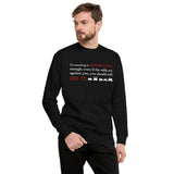 Against All Odds Pullover Sweatshirt