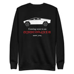 Tesla inspired apparel. Cybertruck. Apocalypse Near You image centered on pullover sweatshirt.