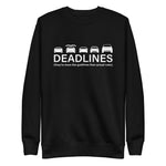 Tesla inspired apparel.  Elon Musk missing deadlines since day one. Deadlines image centered on pullover sweatshirt.