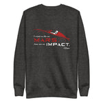 Tesla inspired apparel. Elon Musk quote. Starman in red roadster. Die On Mars, Not On Impact image centered on pullover sweatshirt.