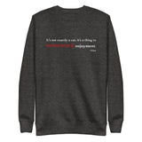 Tesla inspired apparel. Elon Musk quote. Maximize Enjoyment image centered on pullover sweatshirt.