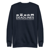 Tesla inspired apparel.  Elon Musk missing deadlines since day one. Deadlines image centered on pullover sweatshirt.