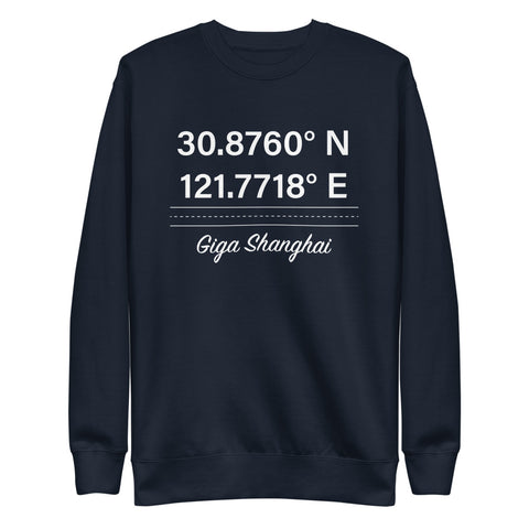 Tesla inspired apparel. Shanghai Gigafactory GPS coordinates. Birthplace Shanghai image centered on pullover sweatshirt.