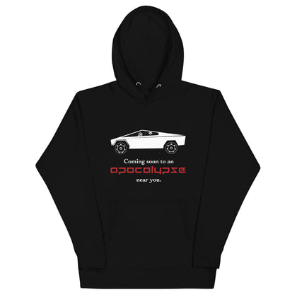 Tesla inspired apparel. Cybertruck. Apocalypse Near You image centered on hoodie.