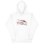 Die On Mars, Not On Impact Hoodie