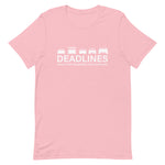 Tesla inspired apparel.  Elon Musk missing deadlines since day one. Deadlines image centered on t-shirt.