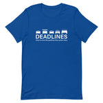 Tesla inspired apparel.  Elon Musk missing deadlines since day one. Deadlines image centered on t-shirt.