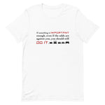 Tesla inspired apparel. Elon Musk quote. Against All Odds image centered on white t-shirt.