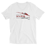 Die On Mars, Not On Impact Short Sleeve V-Neck T-Shirt