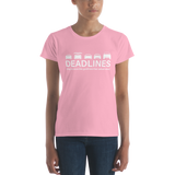 Deadlines Fitted Short Sleeve T-Shirt