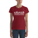 Deadlines Fitted Short Sleeve T-Shirt