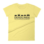 Deadlines Fitted Short Sleeve T-Shirt