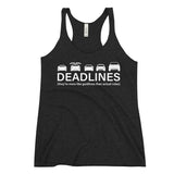 Tesla inspired apparel.  Elon Musk missing deadlines since day one. Deadlines image centered on racerback tank.