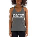 Deadlines Racerback Tank