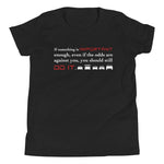 Tesla inspired apparel. Elon Musk quote. Against All Odds image centered on youth black t-shirt.